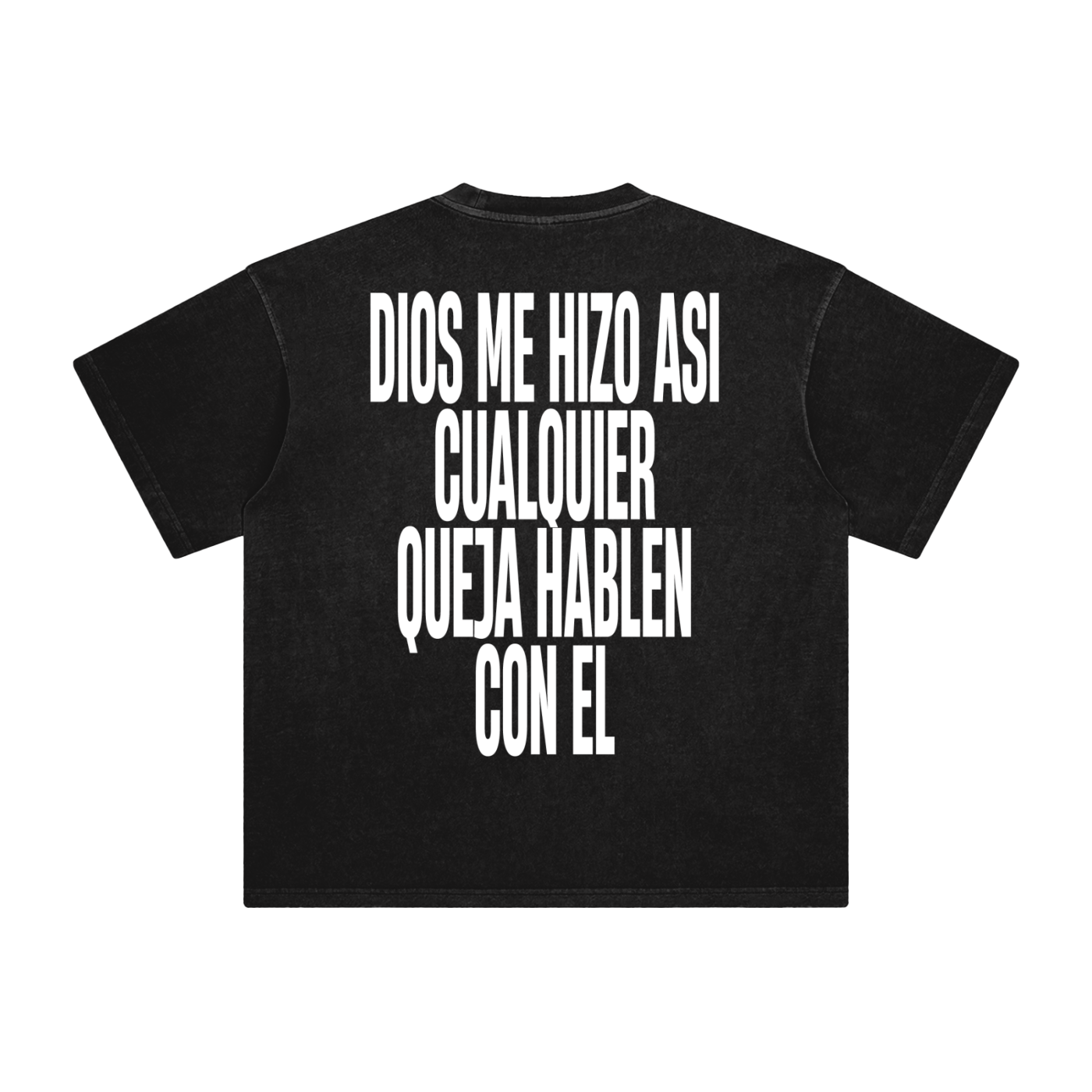 Dios me hizo asi Black Tee