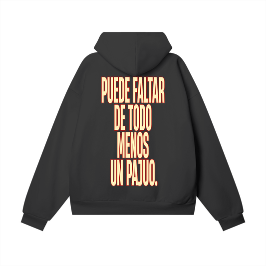 Puede faltar de todo Hoodie