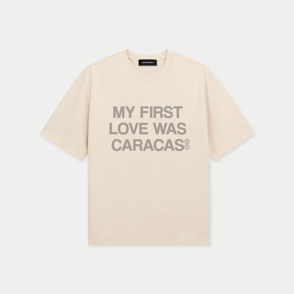 My First Love Was Caracas T-Shirt