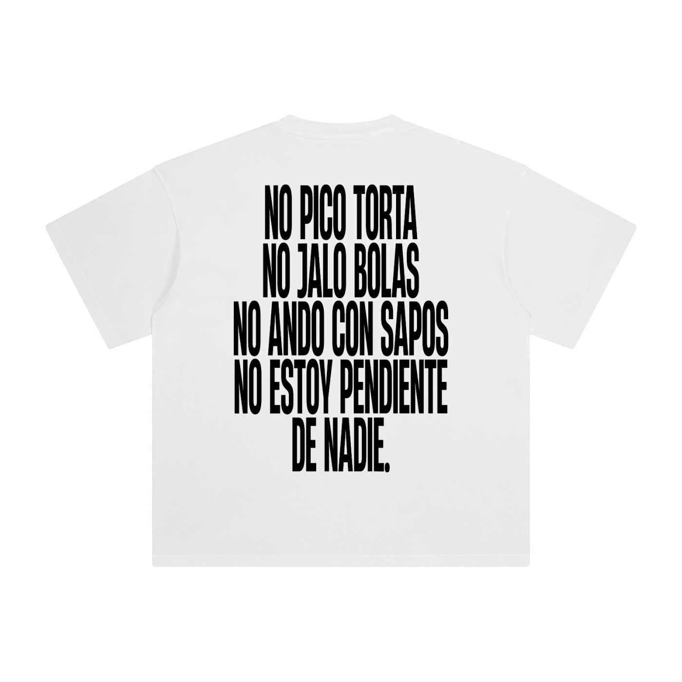 Back view of no pico torta no jalo bolas white graphic t-shirt by Caracas Merch