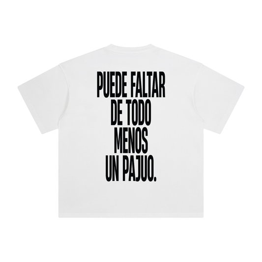 Back view of puede faltar de todo menos un pajuo white graphic t-shirt